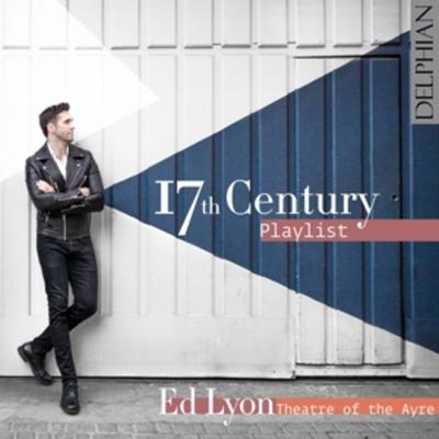 17th Century Playlist - Ed Lyon, CD