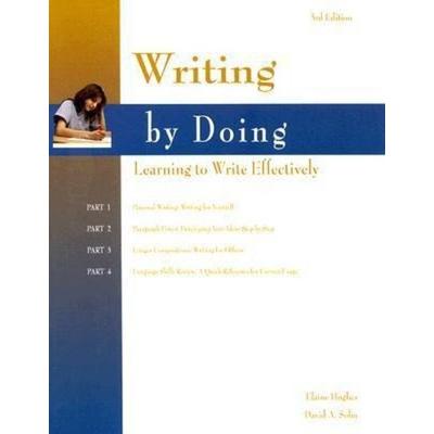 Writing by Doing, Taschenbuch von Elaine Hughes,David A. Sohn, Mcgraw Hill Higher Education, 978-0-8442-5909-3