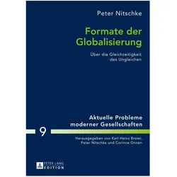 Formate der Globalisierung, Fachbücher von Peter Nitschke