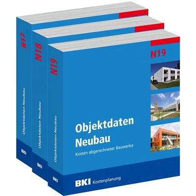Gesamtausgabe BKI Objektdaten Neubau N17+ N18 + N19, Taschenbuch von , RM Rudolf Müller Medien GmbH & Co. KG, 978-3-481-04656-9