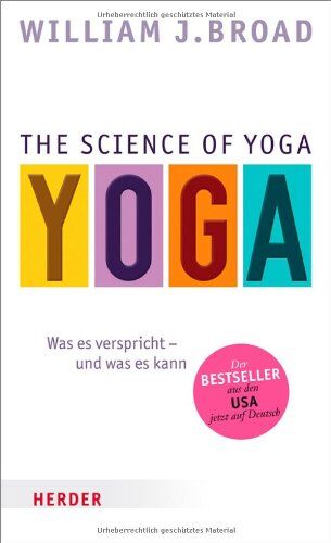 Broad, William J. - The Science of Yoga: Was es verspricht - und was es kann - Preis vom 30.09.2026 09:01:18 h