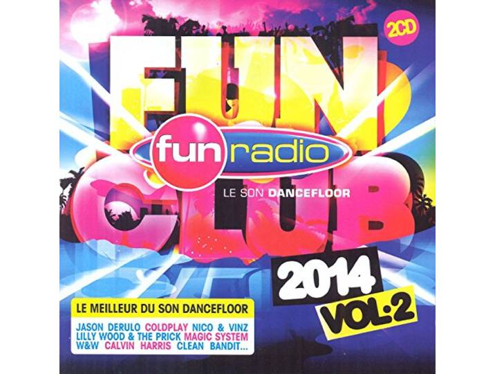 Fun Radio : Fun Club 2014 - Vol. 2 - Édition 2 Cd Cda