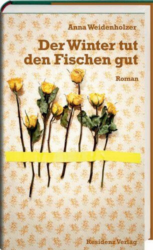 Anna Weidenholzer - Der Winter tut den Fischen gut - Preis vom 18.10.2026 19:22:15 h