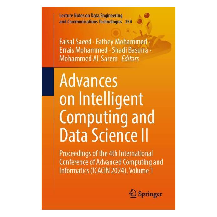 Springer Advances on Intelligent Computing and Data Science II (Englisch, Softcover, Errais Mohammed, Faisal Saeed, Fathey Mohammed, Mohammed Al-Sarem, Shadi Basurra) (57305876)