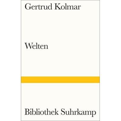 Welten, Taschenbuch von Gertrud Kolmar, Suhrkamp, 978-3-518-24311-4