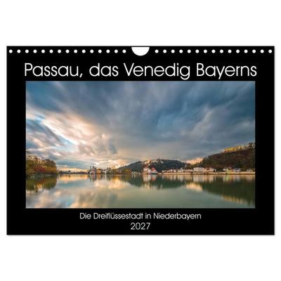 Passau, das Venedig Bayerns (Wandkalender 2027 DIN A4 quer), CALVENDO Monatskalender