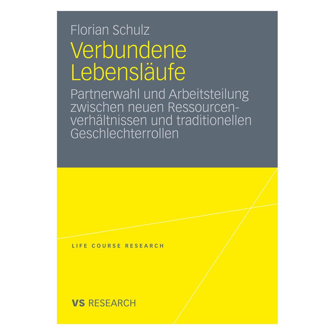 VS Verbundene Lebensläufe (Deutsch, Softcover, Florian Schulz) (8136992)