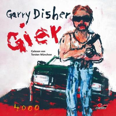 Gier: Ein Wyatt-Roman - Garry Disher, Audio, 4260507172495