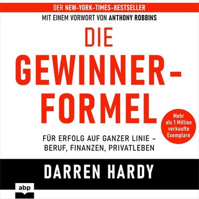 Die Gewinnerformel - Darren Hardy, Audio, 9781628613797