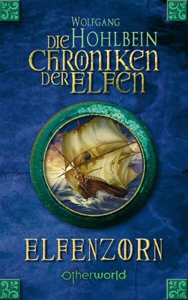 Wolfgang Hohlbein - Die Chroniken der Elfen – Elfenzorn (Die Chroniken der Elfen, Bd. 2) - Preis vom 13.10.2026 19:28:25 h