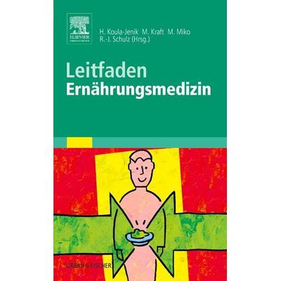 Leitfaden Ernährungsmedizin, Taschenbuch von , Urban & Fischer in Elsevier, 978-3-437-31386-8
