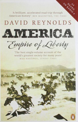 David Reynolds - America, Empire of Liberty: A New History - Preis vom 09.10.2026 07:28:09 h