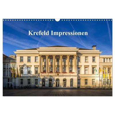 Krefeld Impressionen (Wandkalender 2027 DIN A3 quer), CALVENDO Monatskalender