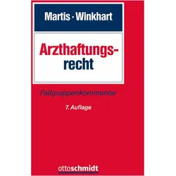 Arzthaftungsrecht, Fachbücher von Rüdiger Martis, Martina Winkhart-Martis