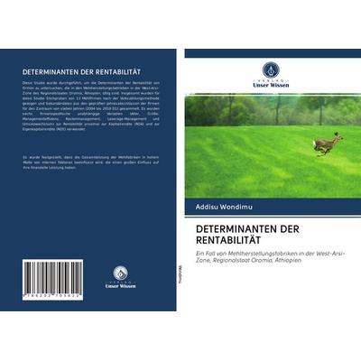 Determinanten der Rentabilität, Taschenbuch von Addisu Wondimu, Verlag Unser Wissen, 978-620-2-70562-2