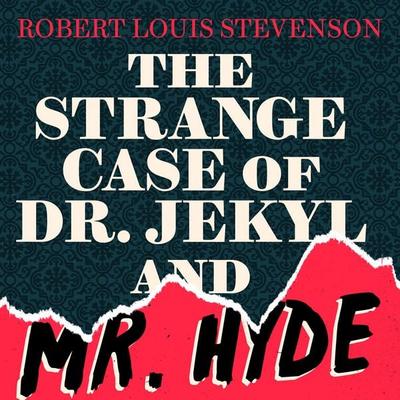 Strange Case of Dr Jekyll and Mr Hyde - Robert Louis Stevenson, Audio, 9781915268235