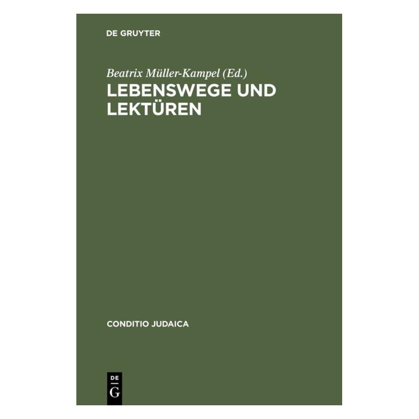 De Gruyter Lebenswege und Lektüren (Deutsch, Softcover) (67825917)