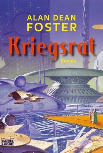 Foster, Alan Dean - Kriegsrat. Roman - Preis vom 30.09.2026 22:30:23 h