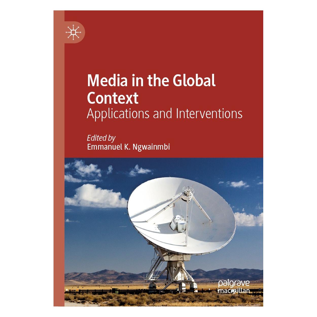 Springer Media in the Global Context (Englisch, Hardcover, Emmanuel K. Ngwainmbi) (9783030264499)