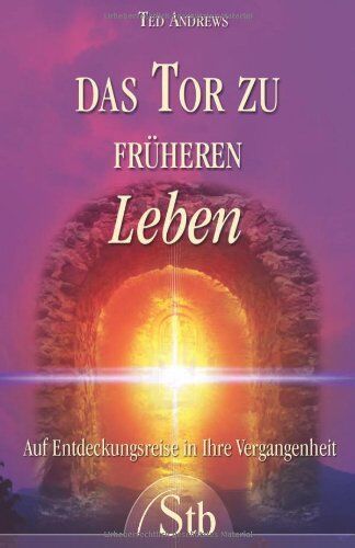 Ted Andrews - Das Tor zu früheren Leben - Preis vom 02.10.2026 23:42:20 h