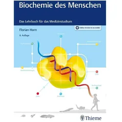 Biochemie des Menschen, Schulbücher von Florian Horn