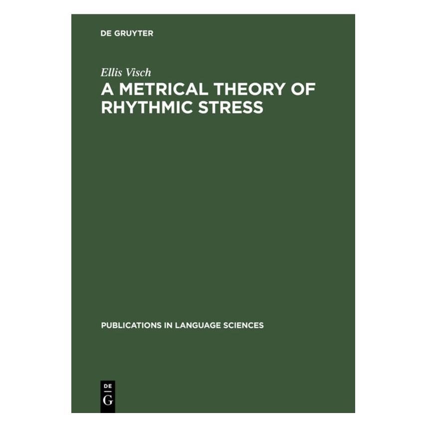De Gruyter Visch:A Metrical Theory of Rhythmic Str (Englisch, Hardcover, Ellis Visch) (67765589)