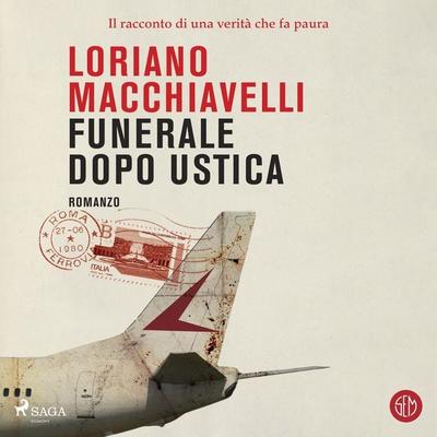 Funerale dopo Ustica - Loriano Macchiavelli, Audio, 9788728496251