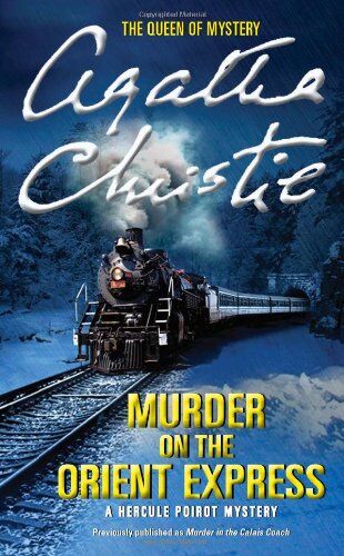 Agatha Christie - Murder on the Orient Express: A Hercule Poirot Mystery (Hercule Poirot Mysteries, Band 10) - Preis vom 19.10.2026 19:33:35 h