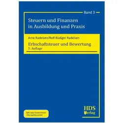 ErbschaftsteuerundBewertung, Ratgeber von Rolf-Rüdiger Radeisen, Arne Radeisen