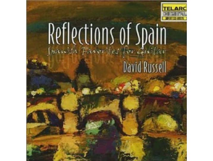 David Russell - Reflections Of Spain