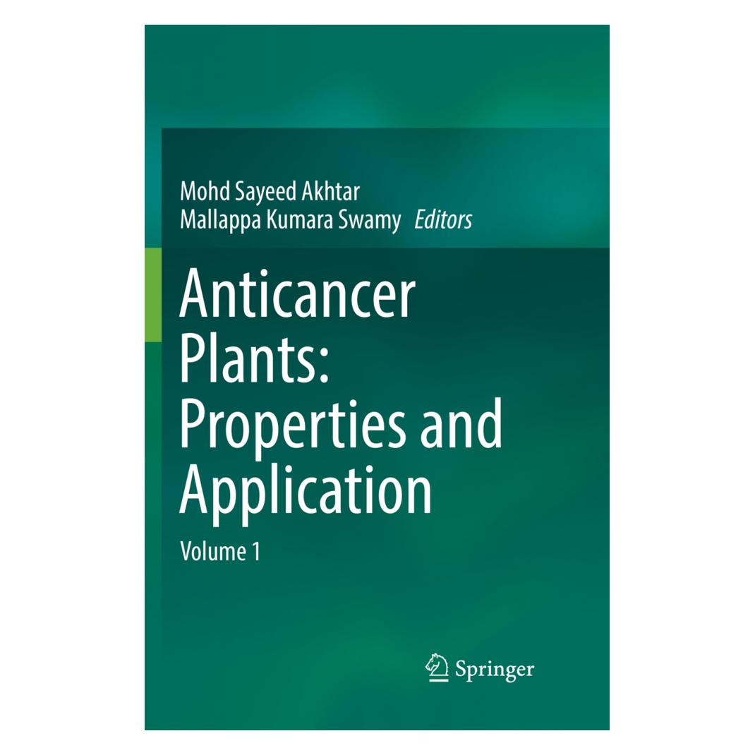 Springer Anticancer plants: Properties and Application (Englisch, Softcover, Mallappa Kumara Swamy, Mohd Sayeed Akhtar) (56079915)