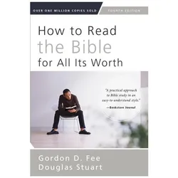 How to Read the Bible for All Its Worth, Sachbücher von Gordon D., Stuart Fee
