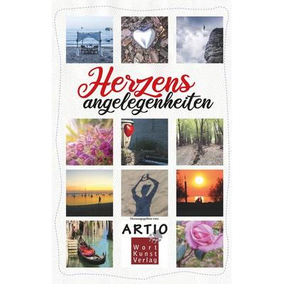 Herzensangelegenheiten, Taschenbuch von Autoren, Artio Wortkunstverlag, 978-3-9818473-1-4