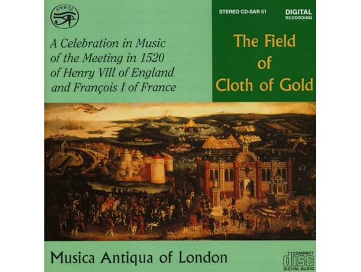 Musica Antiqua Of London / Thorby - The Field Of Cloth Of Gold