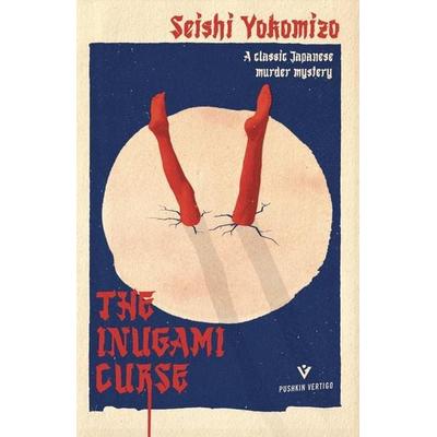 The Inugami Curse, Taschenbuch von Seishi Yokomizo, Pushkin Press, 978-1-78227-503-9