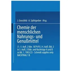 Chemie der menschlichen Nahrungs- und Genussmittel, Fachbücher