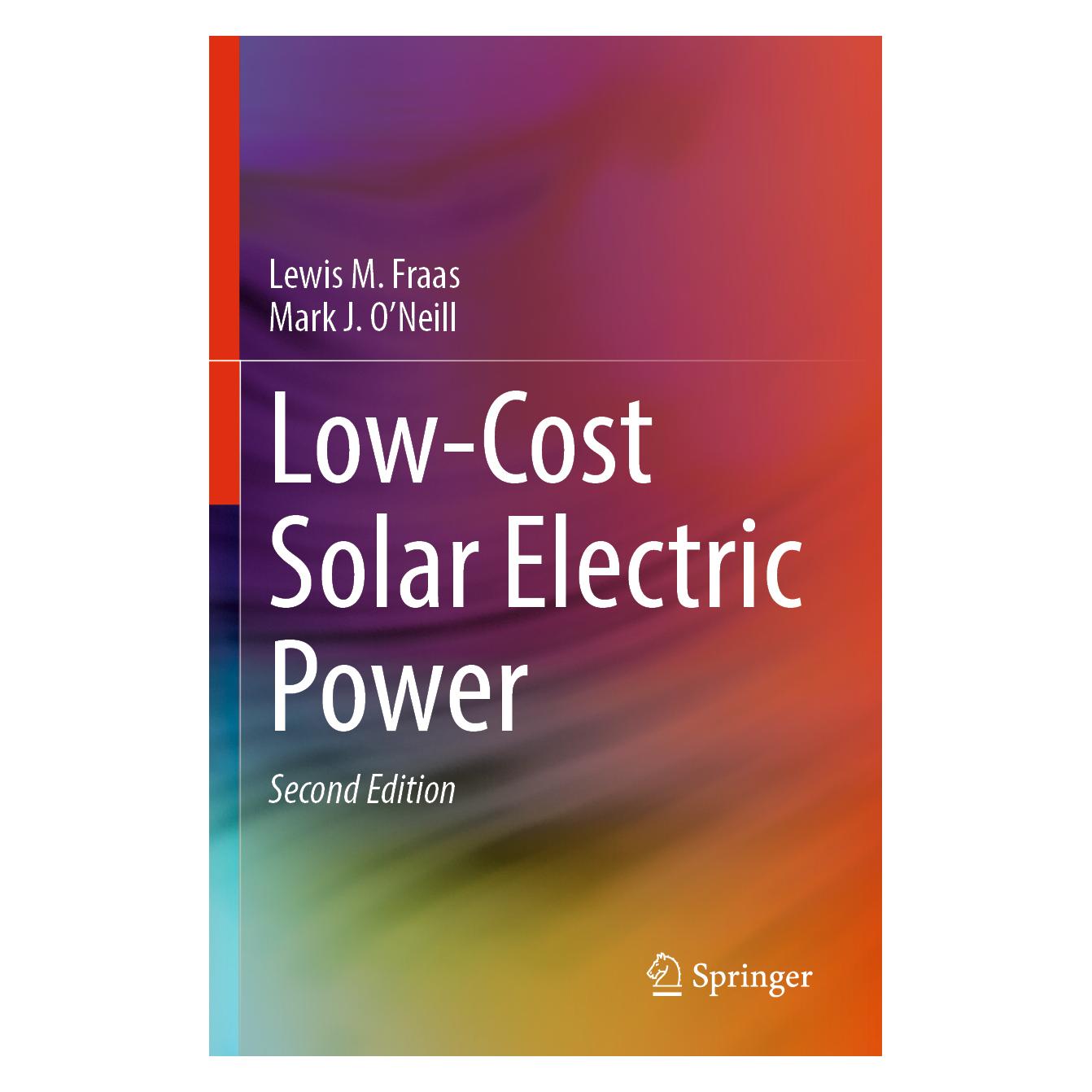 Springer Low-Cost Solar Electric Power (Englisch, Softcover, Lewis M. Fraas, Mark J. O'Neill) (57092052)