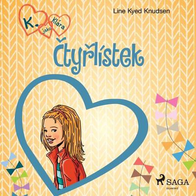 K. jako Klára 5 – Čtyřlístek - Line Kyed Knudsen, Audio, 9788726251791