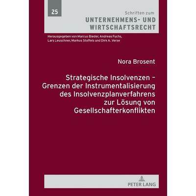 Strategische Insolvenzen – Grenzen der Instrumentalisierung des Insolvenzplanverfahrens zur Lösung von Gesellschafterkonflikten, Gebundene Ausgabe von