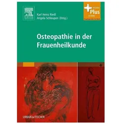 Osteopathie in der Frauenheilkunde, Fachbücher von Angela Schleupen, Karl Heinz Riedl