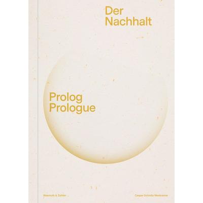 Der Nachhalt, Taschenbuch von Caspar Schmitz-Morkramer, Wasmuth Verlag GmbH, 978-3-8030-2379-7
