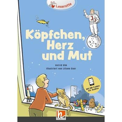 Köpfchen, Herz und Mut, Taschenbuch von Astrid Ulm, Helbling Verlag, 978-3-86227-764-3