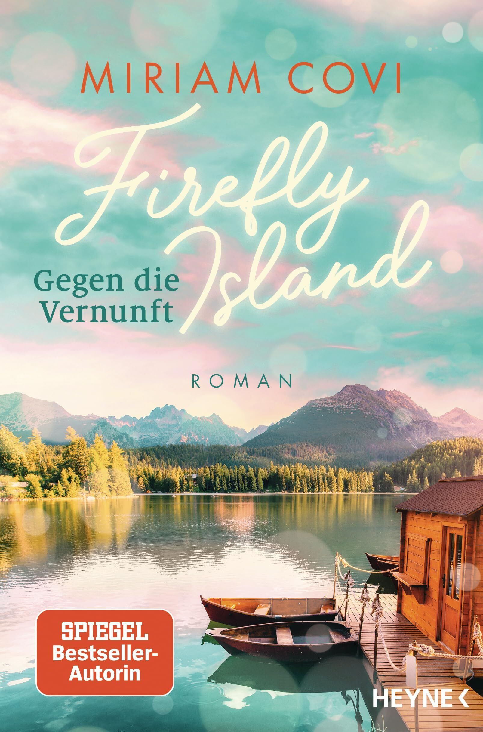 Miriam Covi - Firefly Island: Gegen die Vernunft - Preis vom 19.10.2026 19:33:35 h