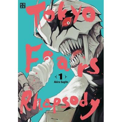 Tokyo Fears Rhapsody – Band 1, Taschenbuch von Akira Sugito, Kazé, 978-2-8324-7457-0
