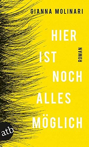 Gianna Molinari - Hier ist noch alles möglich: Roman - Preis vom 17.10.2026 19:25:27 h