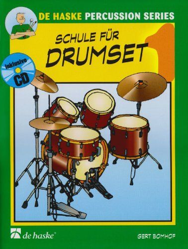 Bomhof Gert - Schule für Drumset , m. Audio-CD - Preis vom 11.10.2026 15:43:13 h