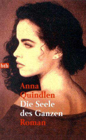 Anna Quindlen - Die Seele des Ganzen: Roman - Preis vom 14.10.2026 23:07:16 h
