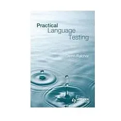 Practical Language Testing, Schulbücher von Glenn Fulcher