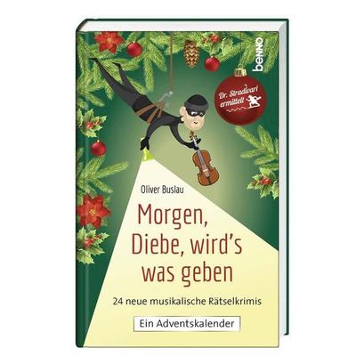 Morgen, Diebe, wird's was geben