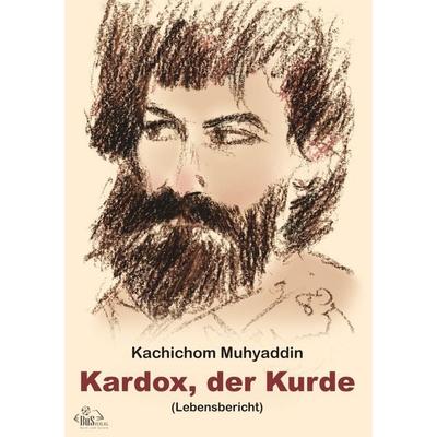 Kardox, der Kurde, Taschenbuch von Ferdinand Dieter Kröger, BuS Buch und Spiele Verlag, 978-3-944909-54-7